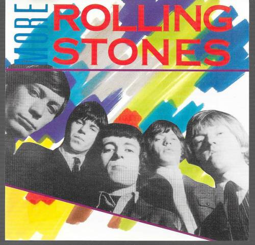 The Rolling Stones : More Rolling Stones (BRS)